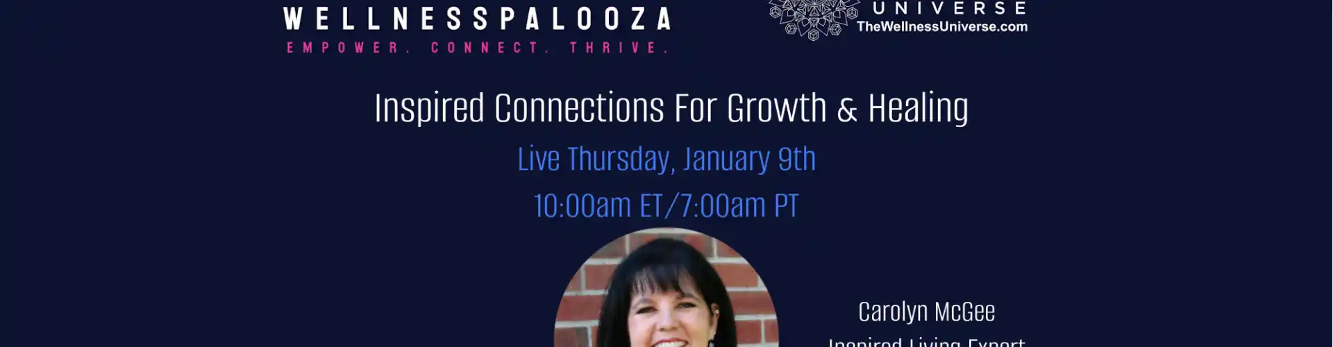 Wellnesspalooza 2025 Inspiradong Koneksyon Para sa Paglago at Pagpapagaling kasama si Carolyn McGee - Online Class by The Wellness Universe