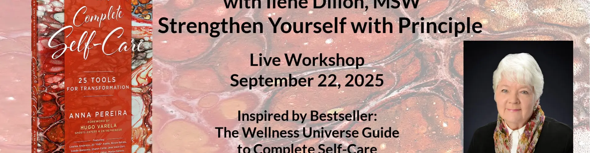 Transformation: Strengthen Yourself with Principle - Online Class by Ilene Dillon, M.S.W.
